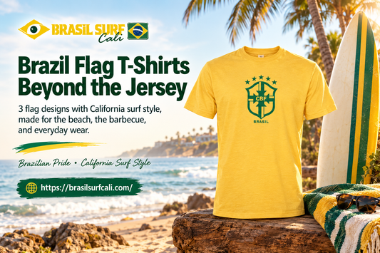 Brazil flag T-shirt on a California beach with surfboard, promoting Brasil Surf Cali’s Brazilian pride collection.