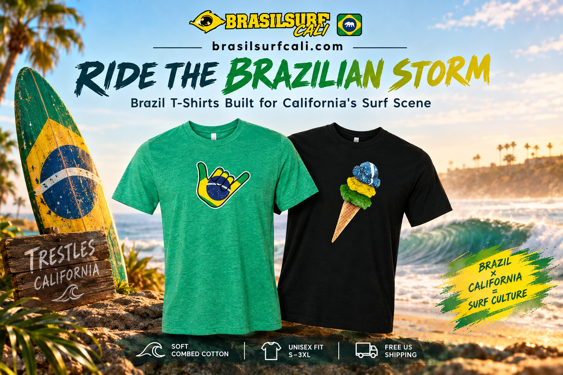 Brazilian surf T-shirts by BrasilSurfCali, featuring Brazil-inspired designs, California waves, and Trestles surf culture.